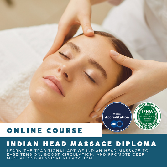 Online: Indian Head Massage - ABT & IPHM ACCREDITED